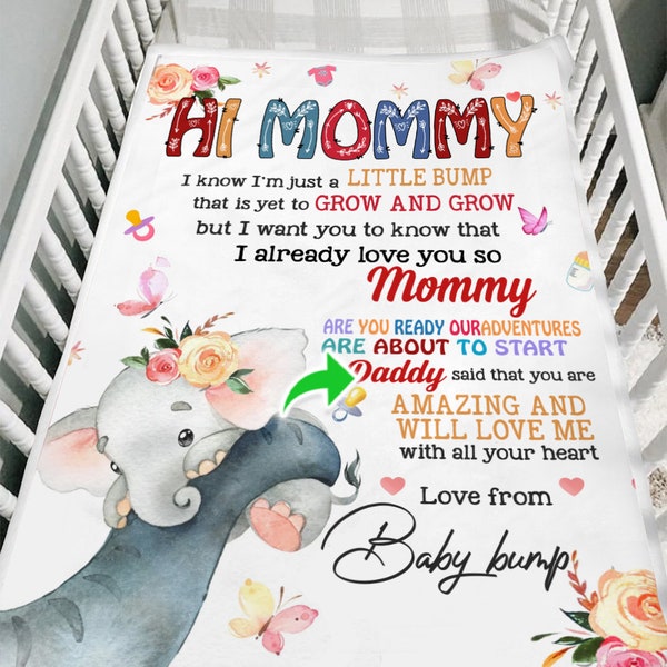 Hi mommy and daddy - Mommy To Be Gift From Bump, New Mom Blanket, Mothers Day Gift for Expecting Mom, Pregnancy Gift