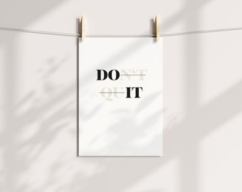 Poster „Don‘t quit - do it“