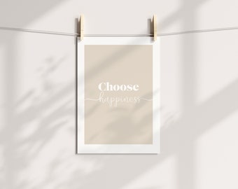 Poster „Choose happiness“