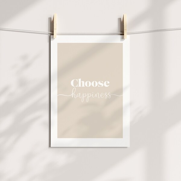 Poster „Choose happiness“