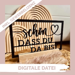 File tagliato al laser singolarmente: Supporto a blocco / inserto "È bello che tu sia qui" | SVG