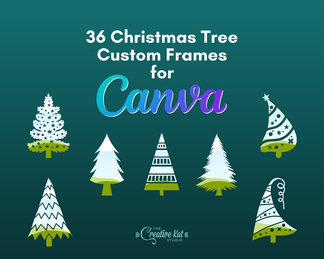 Canva Frames Christmas Tree Shapes Custom Frames for Canva 36 Canva