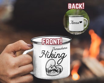 Camping mug personalized, customized mug, personalized gifts for hikers, enamel mug gift, somewhere hiking mug, personal camping gift