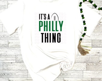 It's a Philly Thing PNG Phila Football Philadelphia Football Philadelphia PNG Philly Football