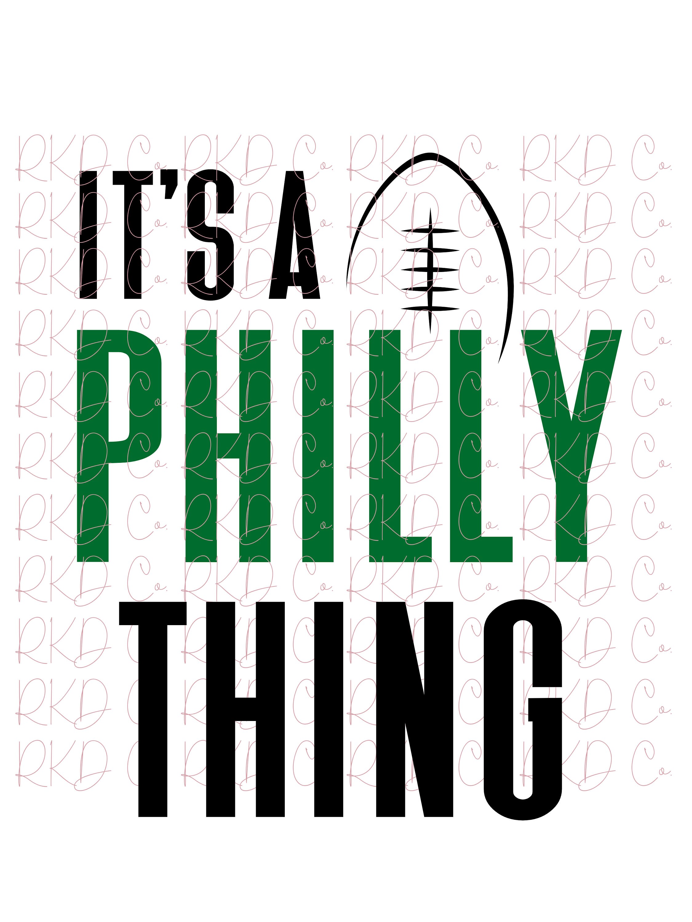 It's a Philly Thing PNG Phila Football Philadelphia Football ...