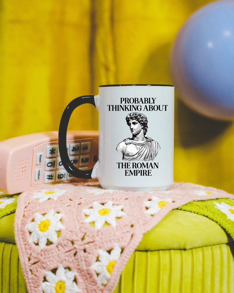 Coffee Mug Probably Thinking About the Roman Empire Mug Funny Gift for Boyfriends Meme Coffee