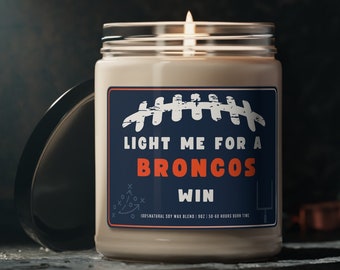 Light Me For eine Broncos Win Kerze