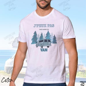 Van T-shirt: I can&#39;t, I&#39;m leaving in a van to personalize with text and designs for a camper van or caravan