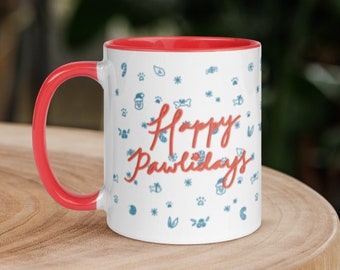Happy Pawlidays Holiday Mug (Red or Blue Colored Interior and Handle) - 11 oz, 15 oz; Perfect Holiday Gift for Pet Owners!