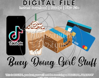 Diseño PNG de Chica Ocupada Haciendo Cosas / Descarga Digital / Descarga Instantánea / Diseño de Tendencia / Sublimación, DTF, DTG, Impresión y Corte