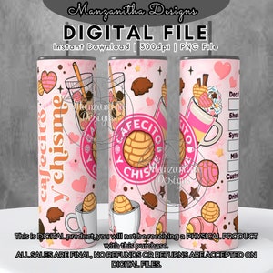 Cafecito Y Chisme Sublimation Tumbler Full Wrap | 20 oz Straight Tumbler Wrap | New | Trending | Best Sellers | Pink | Conchas | Pan Dulce