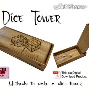 May include: A wooden dice tower with a hinged lid and a compartment for dice. The lid has a laser-engraved design of two dice. The text "Dice Tower" is written in black on a yellow background. The text "This is a Digital Download Product" is written in black on a white background. The text "Methods to make a dice tower" is written in black on a white background.