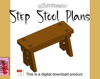 May include: A digital download plan for building a wooden step stool. The stool is brown and has a simple design. The text "Step Stool Plans" is written in black cursive.