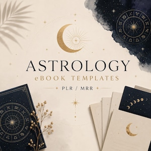 Può includere: Modelli di eBook di astrologia con testo PLR/MRR. Il design presenta una mezzaluna dorata, un sole e una ruota dello zodiaco su sfondo crema. Sono visibili un libro blu scuro con una ruota dello zodiaco dorata e diversi fogli di carta color crema.
