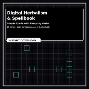 Peut inclure: Graphique numérique avec le texte "Digital Herbalism & Spellbook" et "Simple Spells with Everyday Herbs". L'image comprend les mots "INSTANT DOWNLOAD" et un motif de grille avec des carrés verts sur fond noir.