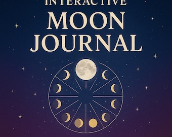 Könnte beinhalten: Dunkelblaue Grafik mit den Worten "INTERACTIVE MOON JOURNAL" in cremefarbenem Text. Darunter ein kreisförmiges Design mit Mondphasen und einem Vollmond in der Mitte. Der Text "100+ PAGES" und "INTERACTIVE PDF + EXCEL" befindet sich unten.