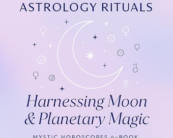Ritueel e-book: planetaire magische gids maan | Spirituele zelfzorg, maanmanifestatie, mystieke horoscopen pdf