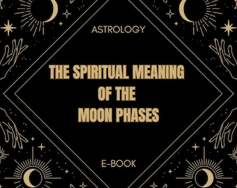 Moon Phases Spiritual Meaning Guide: Lunar Rituals E-Book (Digital Download)