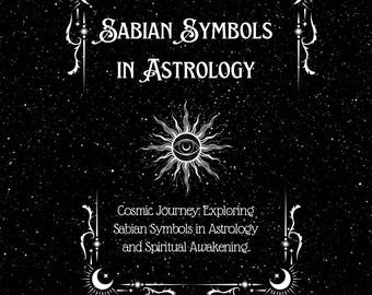 Könnte beinhalten: Schwarz-weiß-Illustration einer Sonne mit einem Auge in der Mitte. Der Text "SABIAN SYMBOLS IN ASTROLOGY" befindet sich über der Sonne. Der Text "Cosmic Journey: Exploring Sabian Symbols in Astrology and Spiritual Awakening." befindet sich unter der Sonne. Der Text "Ebook Digital Download Pdf" befindet sich am unteren Rand des Bildes.