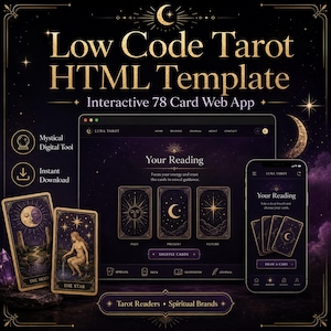 May include: A digital mockup of a tarot card reading web app. The design features a dark purple and gold color scheme, with tarot cards and a crescent moon. Text includes "Low Code Tarot HTML Template" and "Interactive 78 Card Web App."