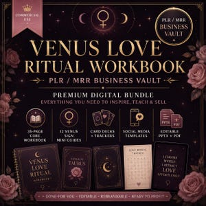 May include: A digital product bundle titled Venus Love Ritual Workbook featuring a 35-page core workbook, 12 mini guides, card decks, trackers, and social media templates. The design includes rose illustrations, gold text, and celestial symbols.