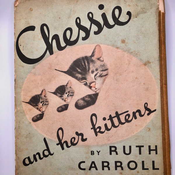 Chessie and Her Kittens by Ruth Carrol 1937