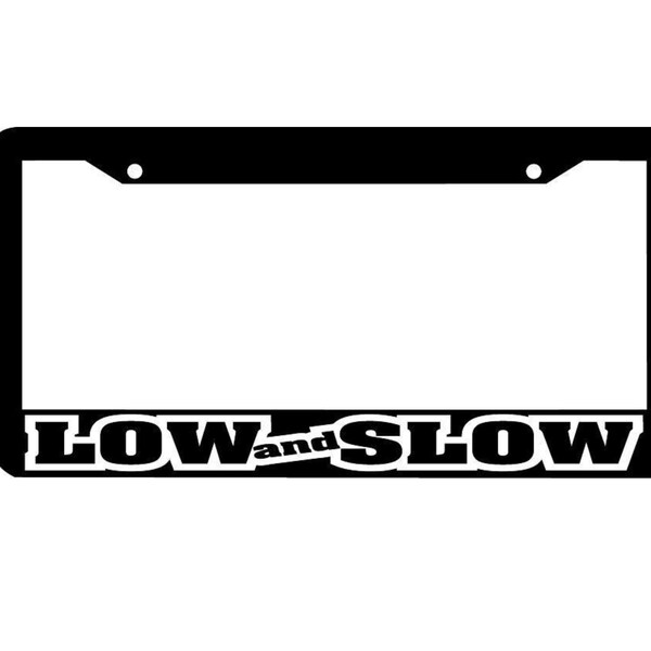 Low and Slow License Plate Frame Etsy