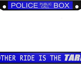 My Other Ride is The Tardis License Plate Frame License Plate Frame
