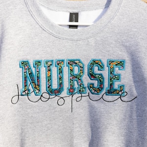 Personalized Hospice Nurse, Hospice Nurse Sweatshirt, Custom Hospice Nurse Sweatshirt, Custom Nurse Gift, Nurse Graduation, RN Gift, Floral