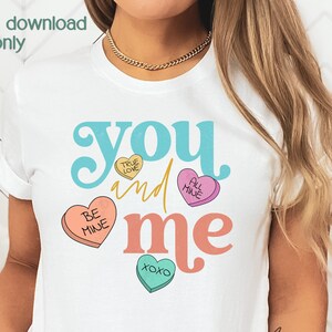 Valentine sublimation designs, Sublimation designs downloads, Valentines png, Love png, Tshirt desings, You and me png, PNG