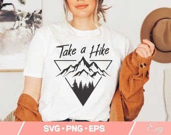 Wędrówki Svg Png, Wybierz się na wędrówkę Svg, Koszulka przygodowa, Pomysł na koszulkę outdoorową, Pobieranie cyfrowe, Cricut i plik do cięcia sylwetki