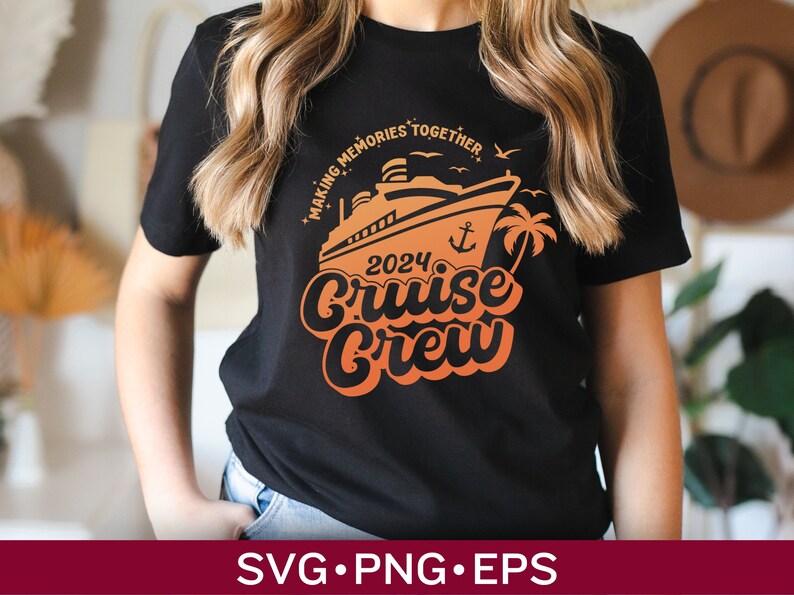 Cruise Crew 2024 Svg and Png Digital Files Perfect for Group Etsy