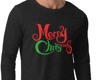 Merry CHRIStmas Long Sleeve T-Shirt - Shirts for Chris - Gift Idea - Merry Chris tmas