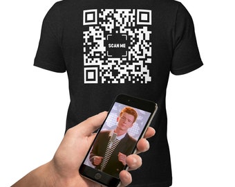 Rick Roll QR Shirt, QR Scans to Never Going To Give You Up Song on Youtube, Funny Gag Gift, Mens T-Shirt Short Sleeve, Scan Me Series