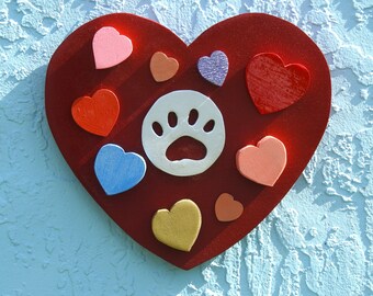 Puppy Paw Red Heart - Love Our Pooch - One Of A Kind - Hand Made in America - Redder Than Red - Puppies Rule - Doggies Own Our Hearts