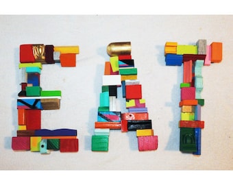 EAT - Word Art - Big Block Capital Letters - Colorful Wall Art - One of a Kind - Joy of Cooking - Mangia - Recycled Wood - Kitchen Wall Art