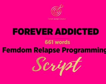 Forever Addicted To Goddess Mind Reprogramming Joi Script | Ppv Script| Femdom Ideas |Onlyfans Content | Fansly Loyalfans NiteFlirt Camgirl