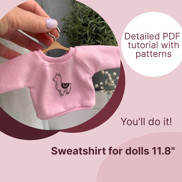 PDF Instructions et patrons pour la fabrication de sweat-shirts pour poupées Tilda 11,8", auto-apprentissage avec descriptions étape par étape et photos (11 pages)