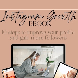 10 Instagram Strategies to Grow Your Audience and Increase Followers. Instagram Growth Ebook