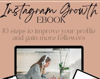 10 Instagram Strategien, um Ihr Publikum zu vergrößern und Follower zu erhöhen. Instagram Wachstum Ebook