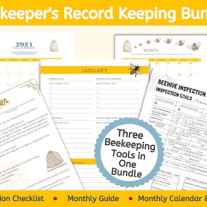 May include: A printable beekeeping record keeping bundle with three components: a monthly calendar and notes, a monthly guide, and an inspection checklist. The bundle features a beehive inspection sheet, a monthly calendar, and a checklist for beekeeping tasks. The image includes the text "Three Beekeeping Tools in One Bundle".