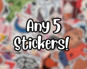 Pick Any 5 Stickers || Discounted Sticker Bundle || Water-Resistant/Waterproof Vinyl Matte 3in. Stickers