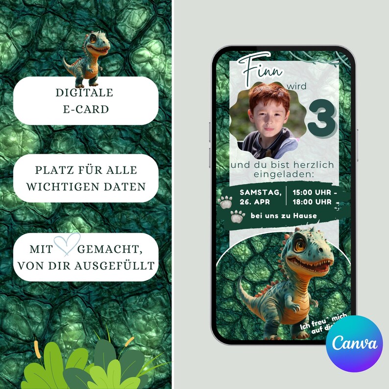 May include: A digital e-card with a dinosaur theme. The card features a photo of a child, the number 3, and event details. Text includes "DIGITALE E-CARD", "PLATZ F&Uuml;R ALLE WICHTIGEN DATEN", and "MIT GEMACHT, VON DIR AUSGEF&Uuml;LLT".
