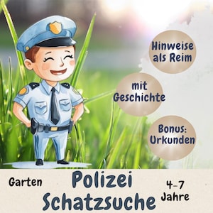 Polizei Schatzsuche zum Ausdrucken – Garten Schnitzeljagd Kindergeburtstag, Outdoor Spiel 4-7 Jahre, Abenteuer draußen, Urkunde, Polizist