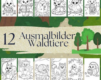 May include: A set of 12 black and white coloring pages featuring cute woodland animals. The animals include a bunny, bear, hedgehog, deer, owl, fox, squirrel, raccoon, ladybug, wolf, bird, and another hedgehog. The title of the set is "12 Ausmalbilder Waldtiere".
