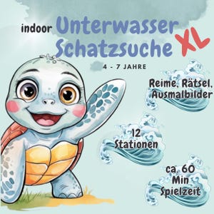 以下が含まれることがあります： 笑顔のアニメーションの亀が手を振っています。テキスト「indoor Unterwasser Schatzsuche XL」は青と赤で書かれています。テキスト「4-7 JAHRE」は青で書かれています。テキスト「Reime, Rätsel, Ausmalbilder」は青で書かれています。テキスト「12 Stationen」は青で書かれています。テキスト「ca. 60 Min Spielzeit」は青で書かれています。