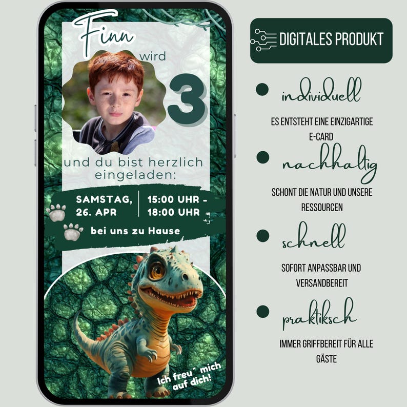 May include: A digital birthday invitation on a smartphone screen. The invitation features a photo of a young boy, the number 3, and a cartoon dinosaur. Text includes the name "Finn", event details, and the phrase "Digital Product".