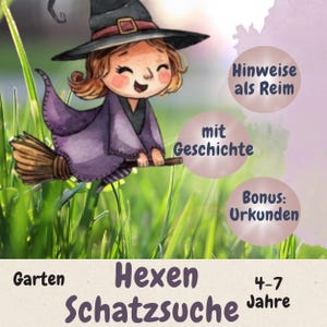 Könnte beinhalten: Eine lila Hexe auf einem Besen, die über grünem Gras fliegt. Der Text lautet "Hexen Schatzsuche". Der Text sagt auch "Garten", "4-7 Jahre", "Hinweise als Reim", "mit Geschichte" und "Bonus: Urkunden".