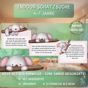Pode incluir: Um jogo imprimível colorido para crianças de 4 a 7 anos. O jogo apresenta um coala, uma carta e um animal de desenho animado bonito. O texto no jogo diz "Indoor Schatzsuche 4-7 Jahre" e "Mehr als nur Hinweise - Eine ganze Geschichte!"