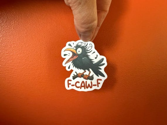 F-CAW-F crow sticker | vinyl, funny, subtle, adult humor, laptop decal, water bottle sticker, gag gift, prank, smart ass, waterproof